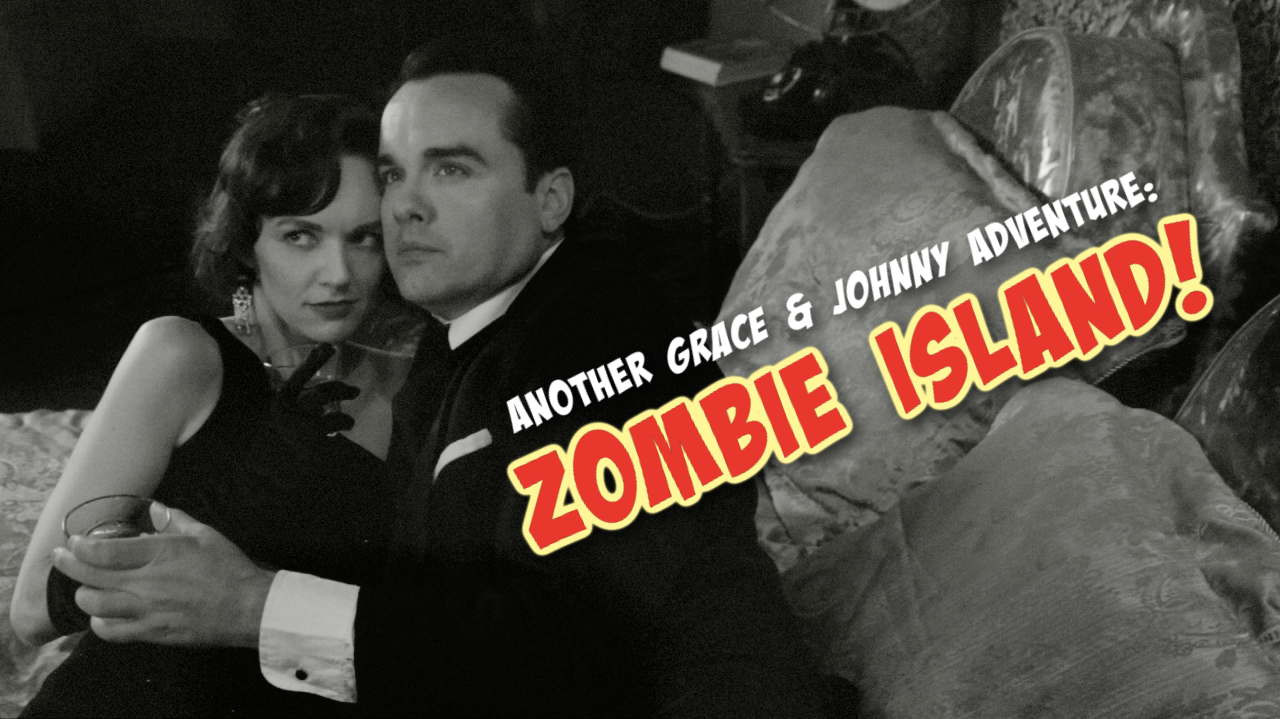 Another Grace & Johnny Adventure: Zombie Island Poster Image